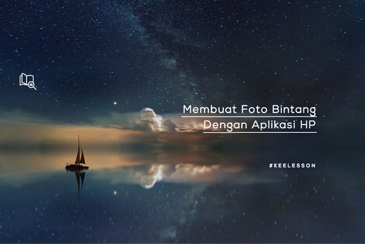 Membuat Foto Bintang Dengan Aplikasi HP