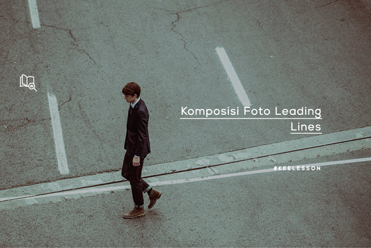 Komposisi Leading Lines