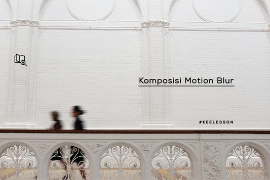 Komposisi Motion Blur