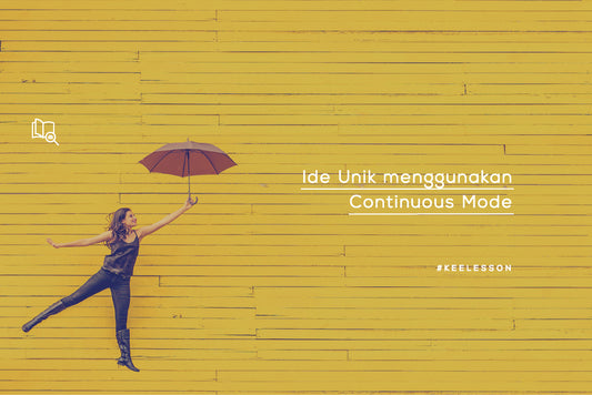 Ide Unik Menggunakan Continuous Mode