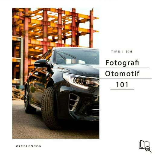 Fotografi Otomotif 101