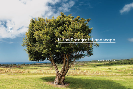 Mitos Fotografi Landscape